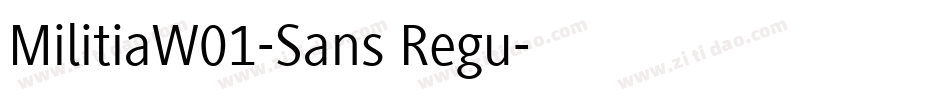 MilitiaW01-Sans Regu字体转换